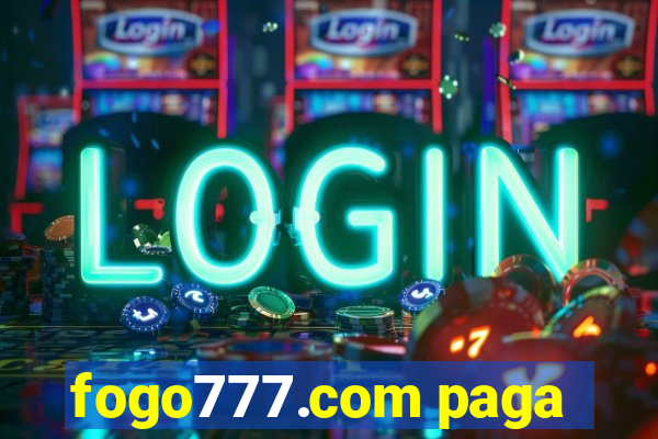 fogo777.com paga